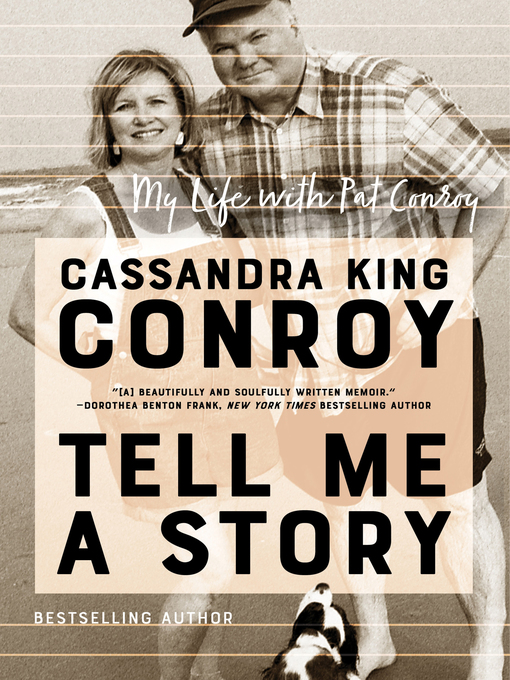 Title details for Tell Me a Story by Cassandra King Conroy - Wait list